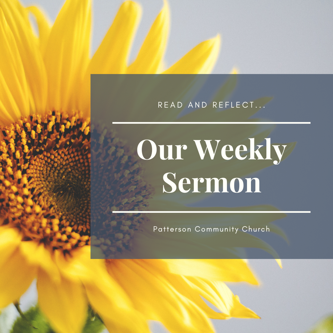 Sermon September 11 2022 Patterson Community Church sermon-september-11-2022-patterson-community-church