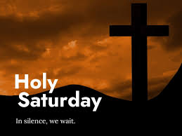 Holy Saturday